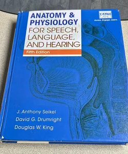 Anatomy and Physiology for Speech, Language, and Hearing, 5th (with Anatesse Software Printed Access Card)