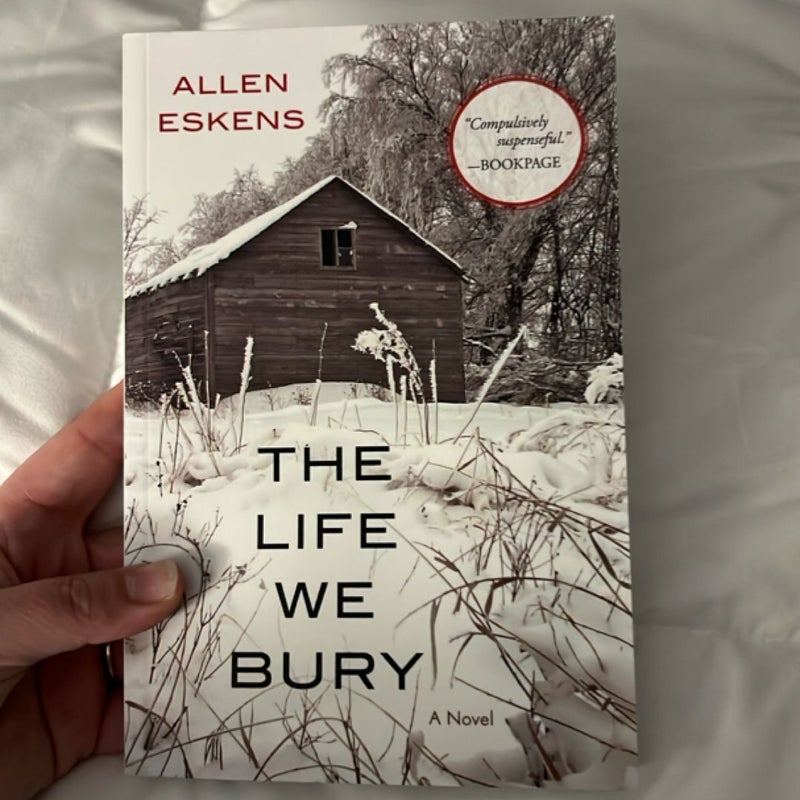 The Life We Bury