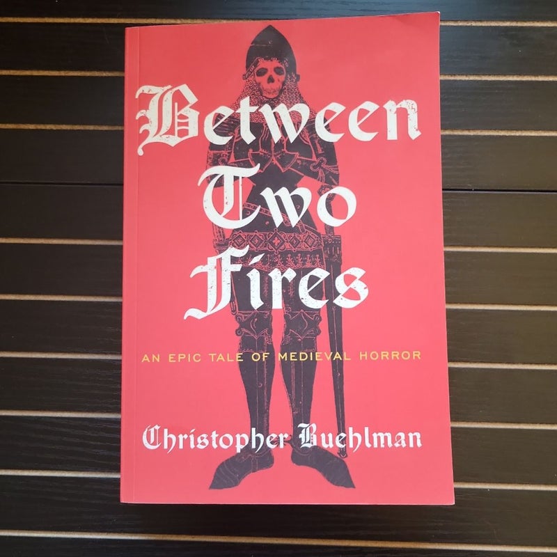 Between Two Fires