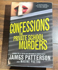 Confessions: the Private School Murders