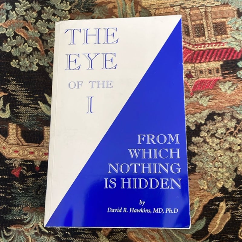 The Eye of the I