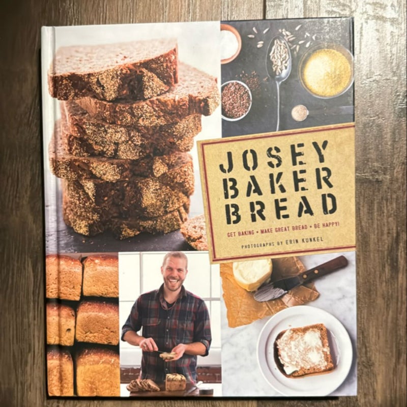 Josey Baker Bread