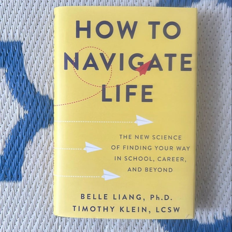 How to Navigate Life