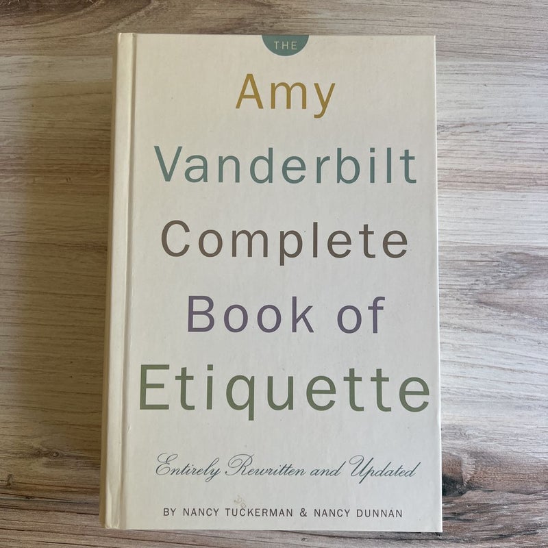 The Amy Vanderbilt Complete Book of Etiquette