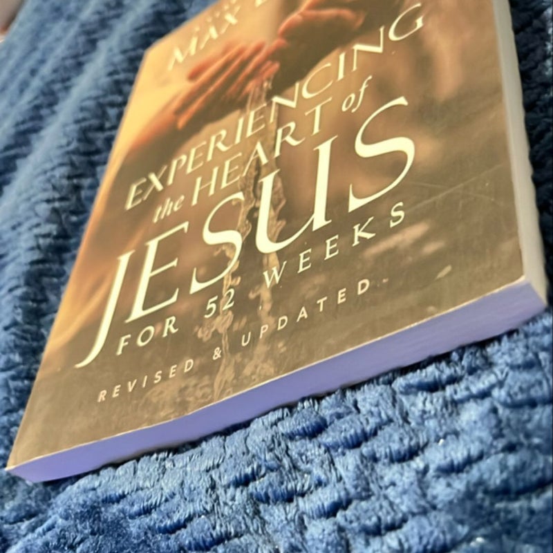 Experiencing the Heart of Jesus for 52 Weeks