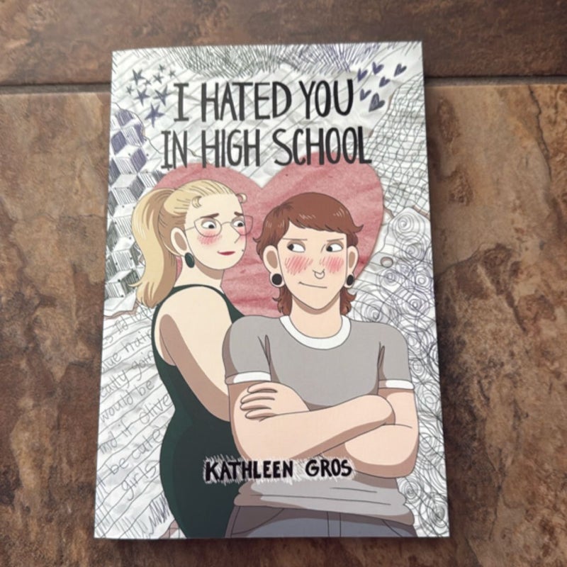 I Hated You in High School