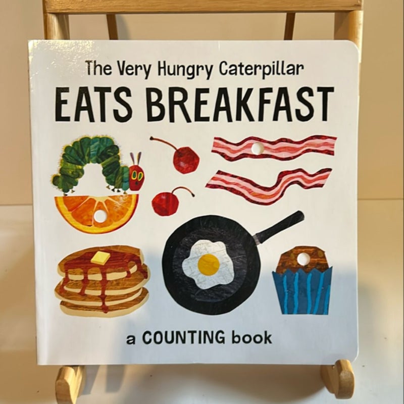 The Very Hungry Caterpillar Eats Breakfast