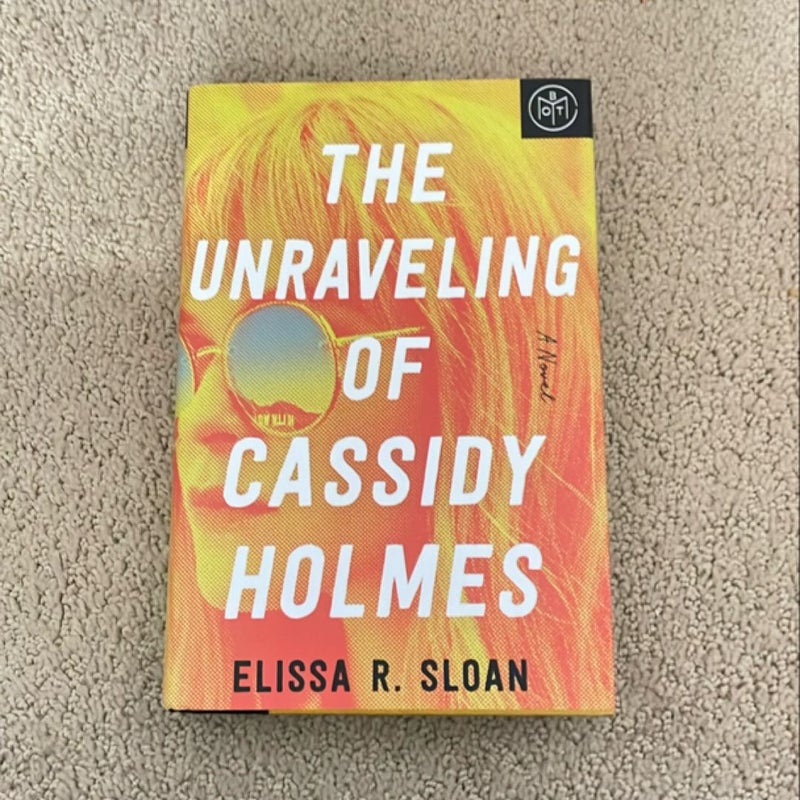 The Unraveling of Cassidy Holmes