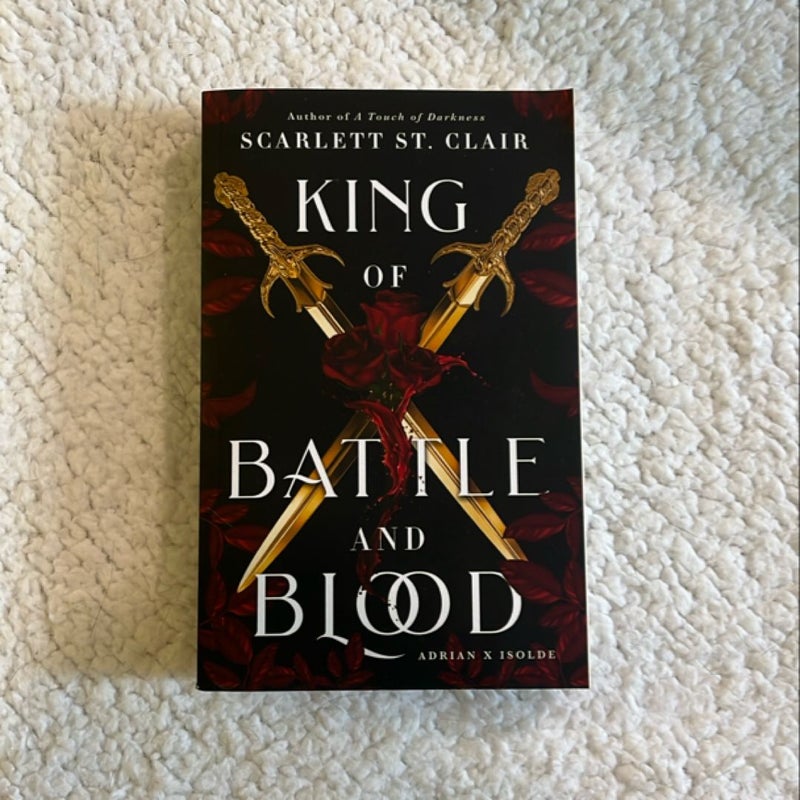 King of Battle and Blood