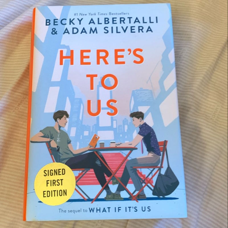 Signed First Edition - Here's to UsI