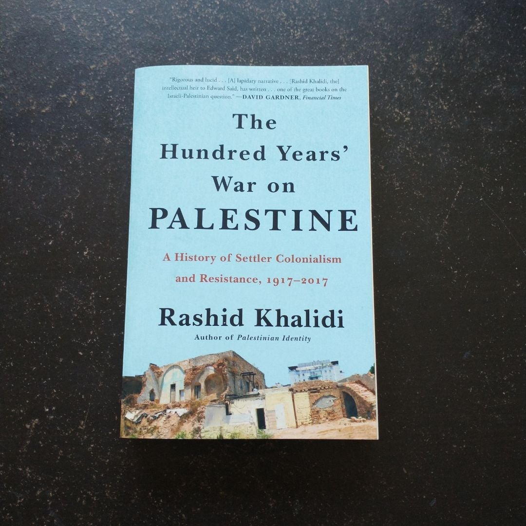 The Hundred Years' War on Palestine