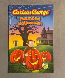Curious George Haunted Halloween (cgtv Reader)