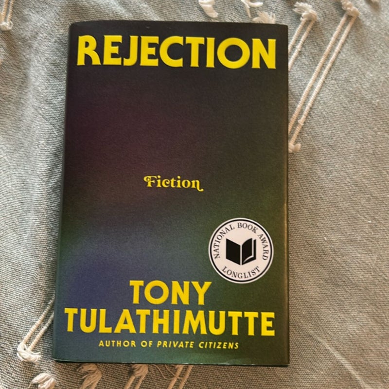 Rejection