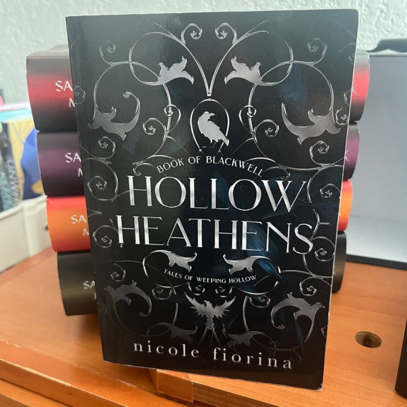 Hollow Heathens