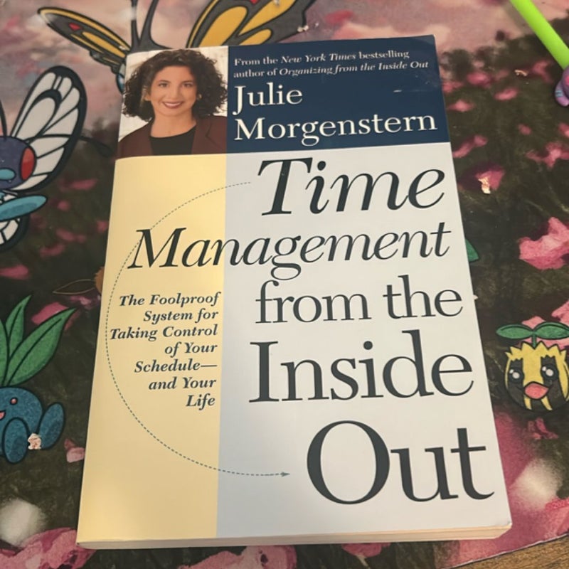 Time Management from the Inside Out