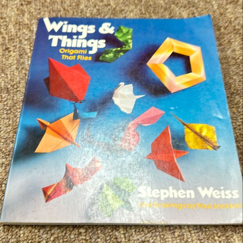 Wings and Things