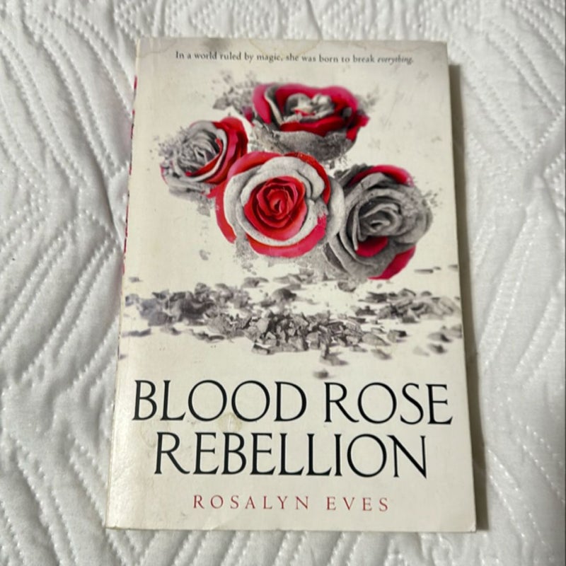 Blood Rose Rebellion