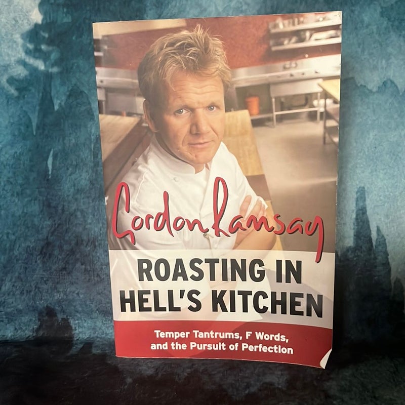 Roasting in Hell's Kitchen