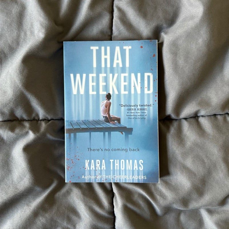 That Weekend
