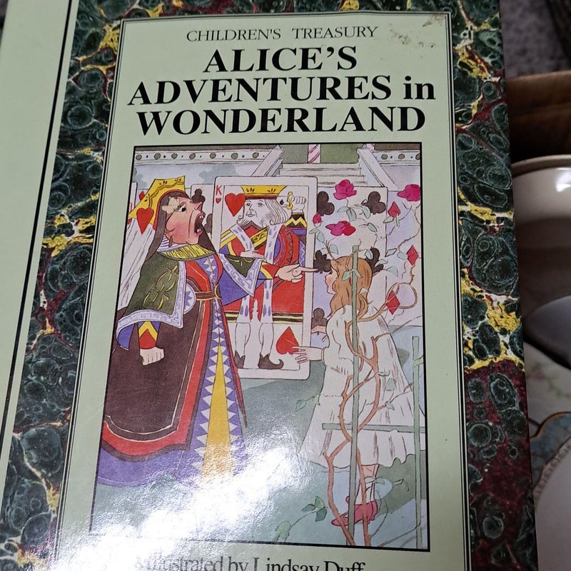 Alice's adventure in wonderland and through the looking Glass