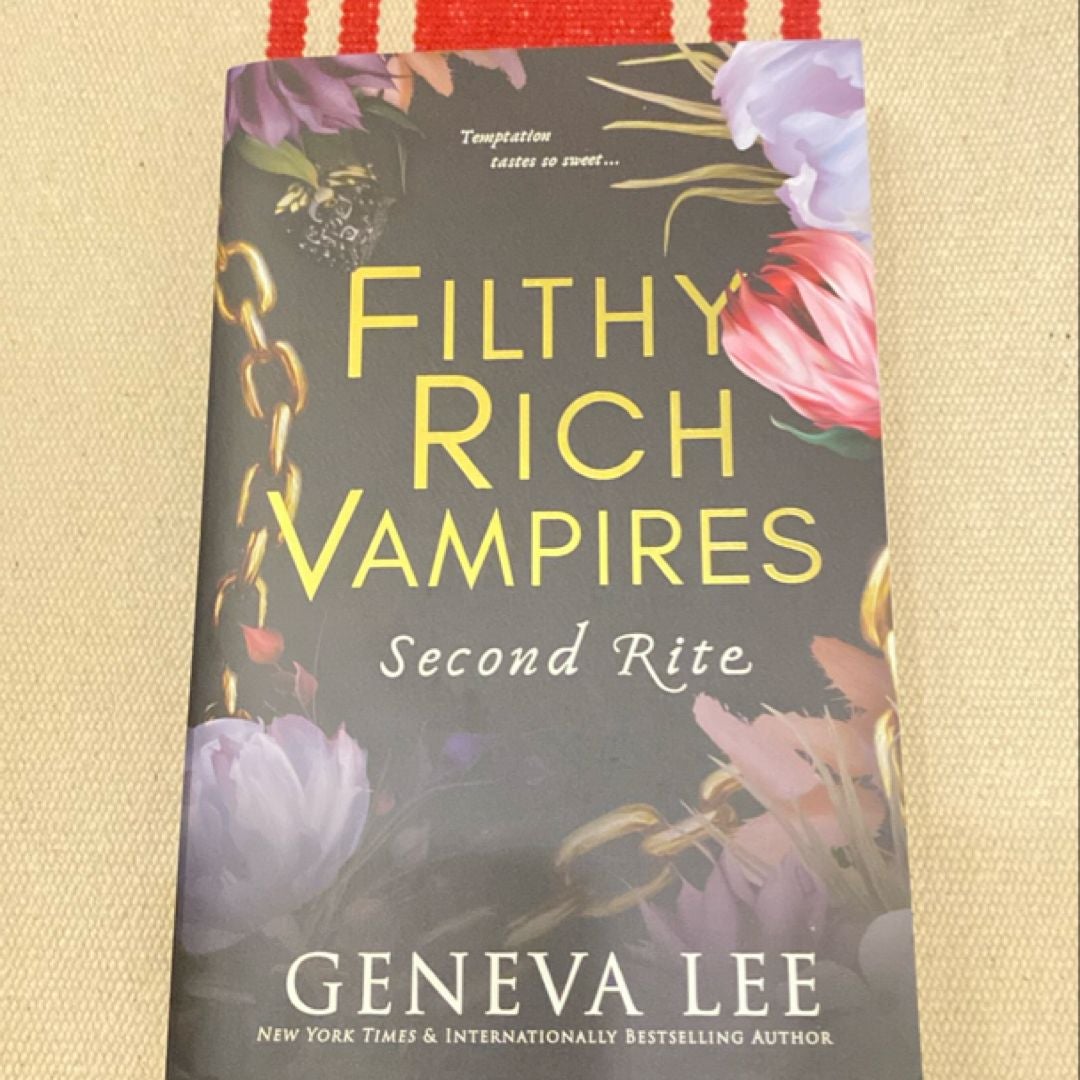 Filthy Rich Vampires: Second Rite