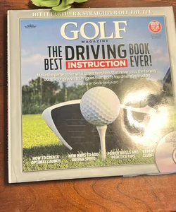 GOLF the Best Driving Instruction Book Ever!