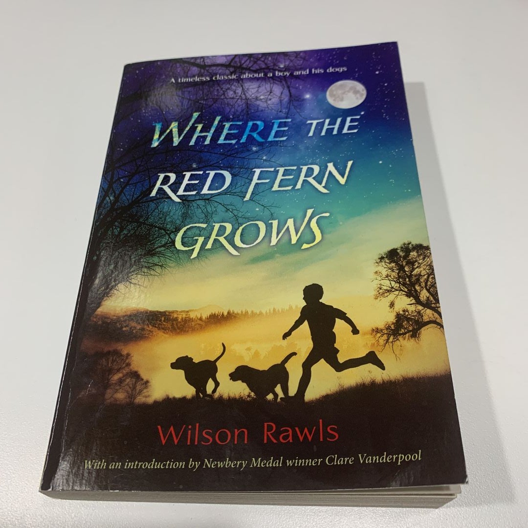 Where the Red Fern Grows