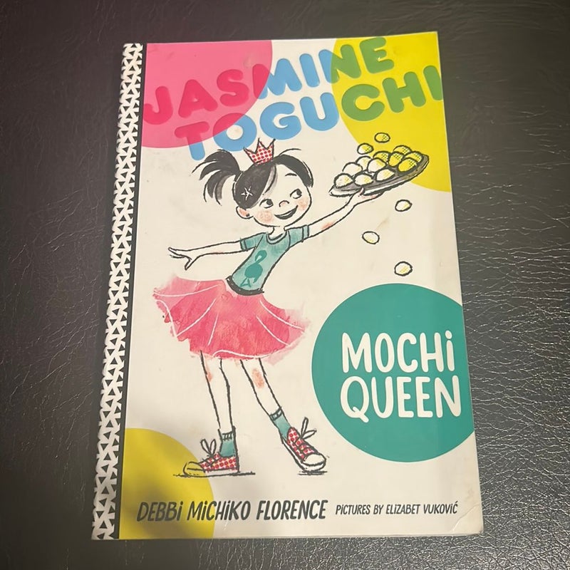 Jasmine Toguchi, Mochi Queen