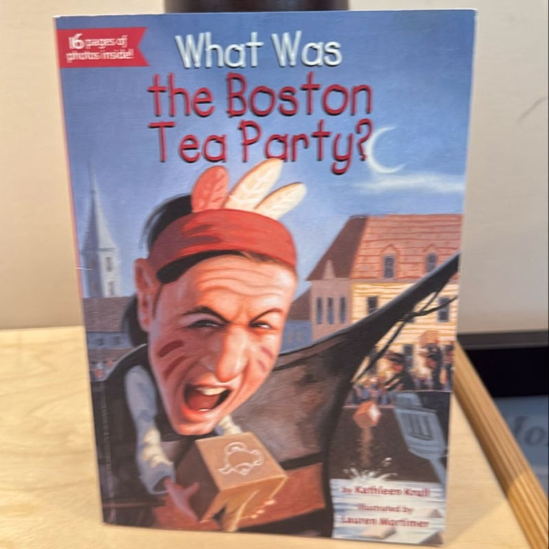 What Was the Boston Tea Party?