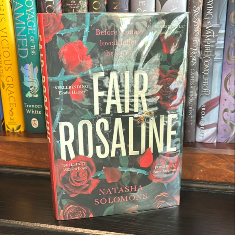 Fair Rosaline SIGNED & NUMBERED UK Edition