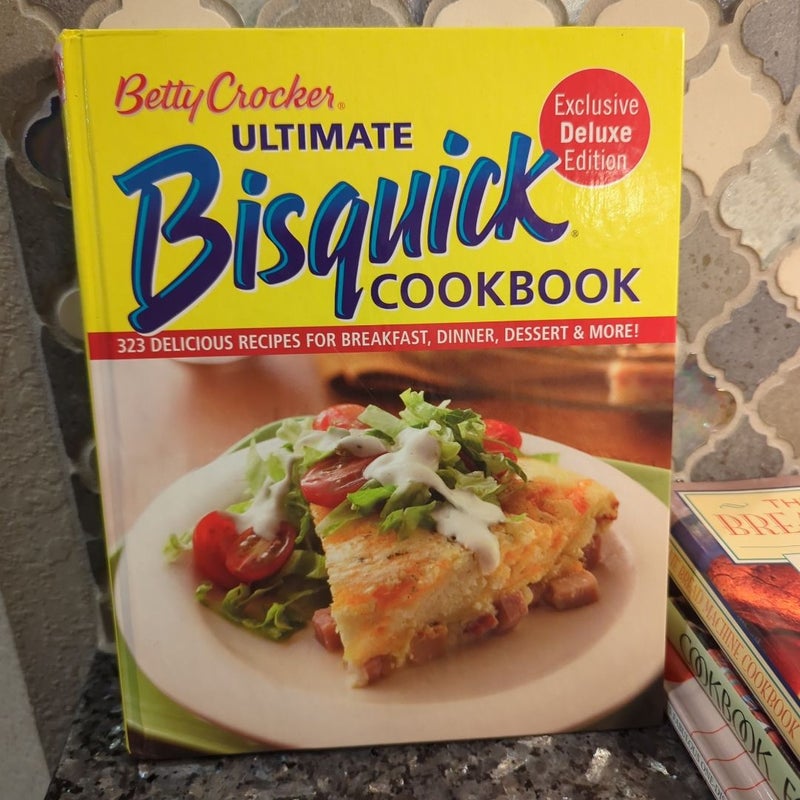 Betty Crocker Ultimate Bisquick Cookbook