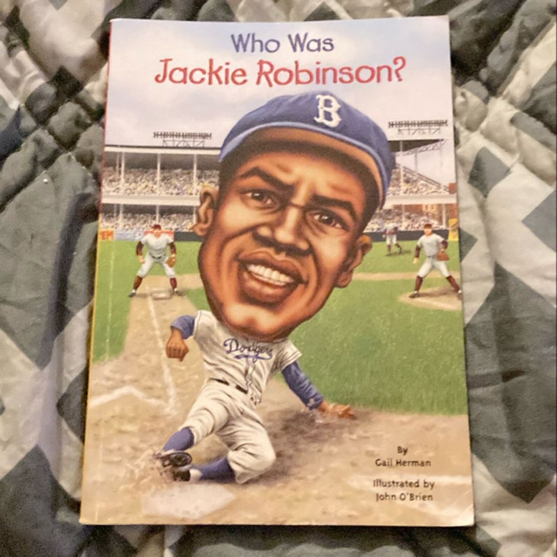 Who Was Jackie Robinson?