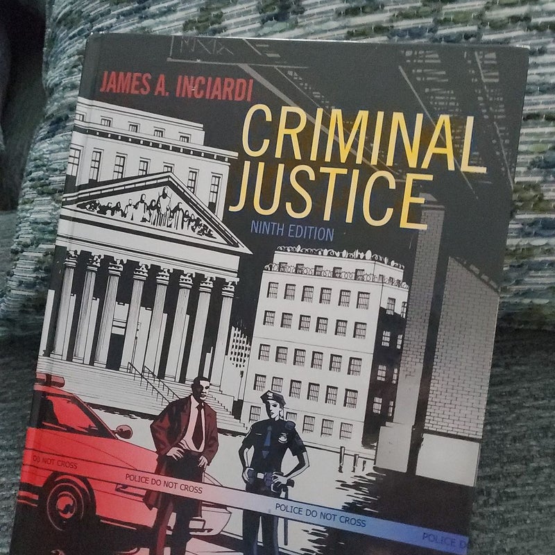 Criminal Justice Ninth Edition 