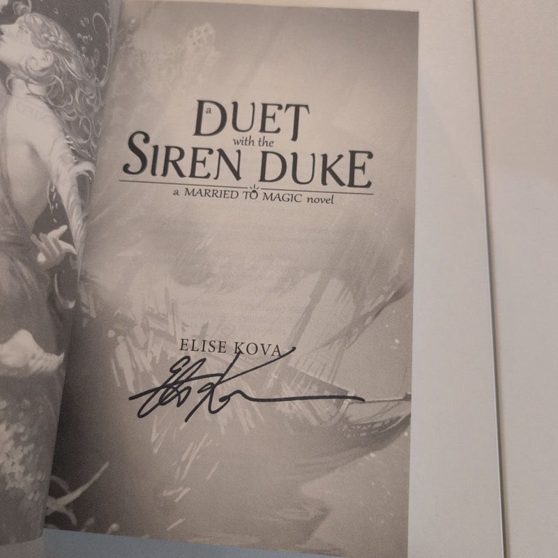 A Duet with the Siren Duke