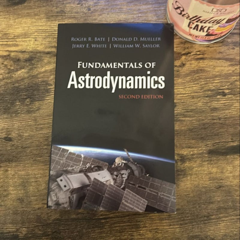 Fundamentals of Astrodynamics