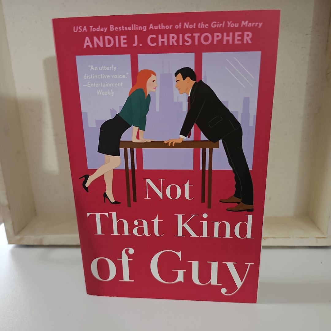 Not That Kind of Guy