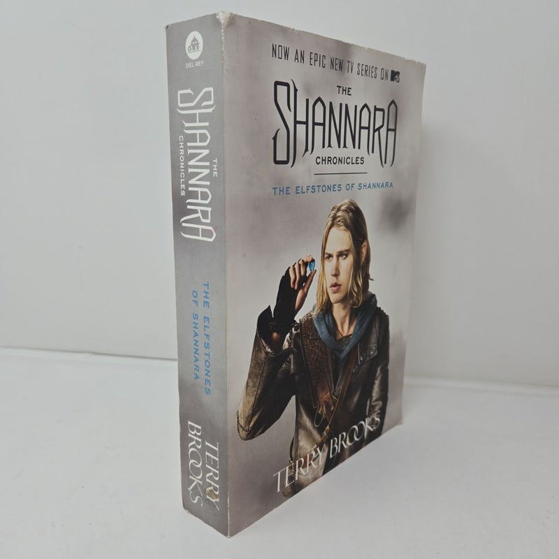 The Elfstones of Shannara (the Shannara Chronicles) (TV Tie-In Edition)