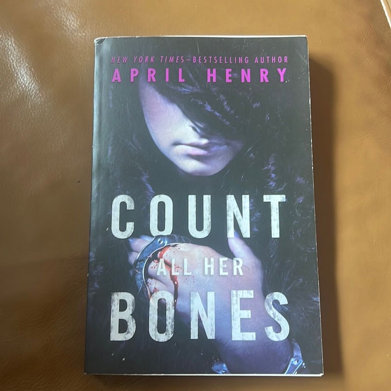 Count All Her Bones  
