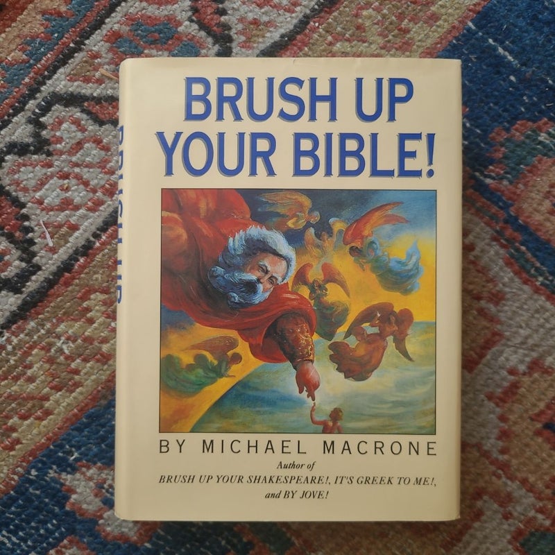 Brush up Your Bible!