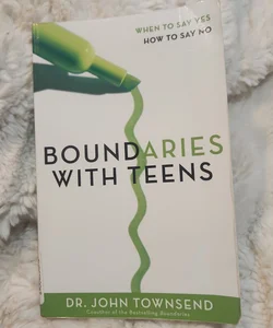 Boundaries with Teens