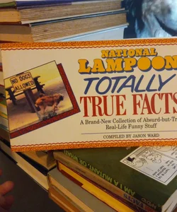 National Lampoon totally true facts