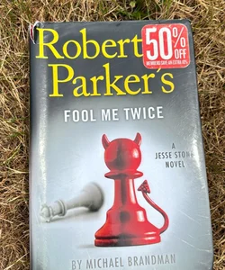 Robert B. Parker's Fool Me Twice