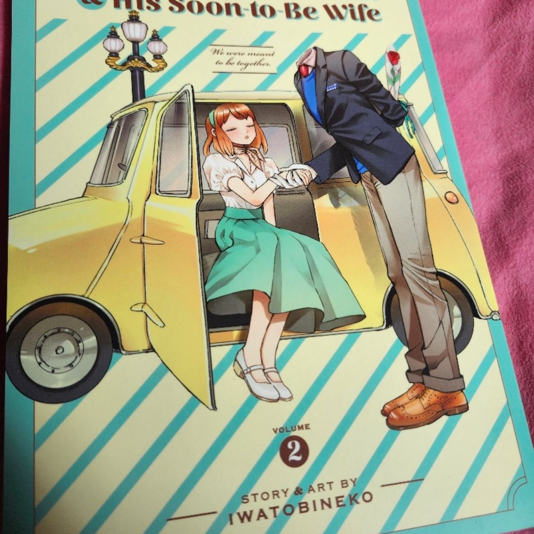 The Invisible Man and His Soon-To-Be Wife Vol. 2