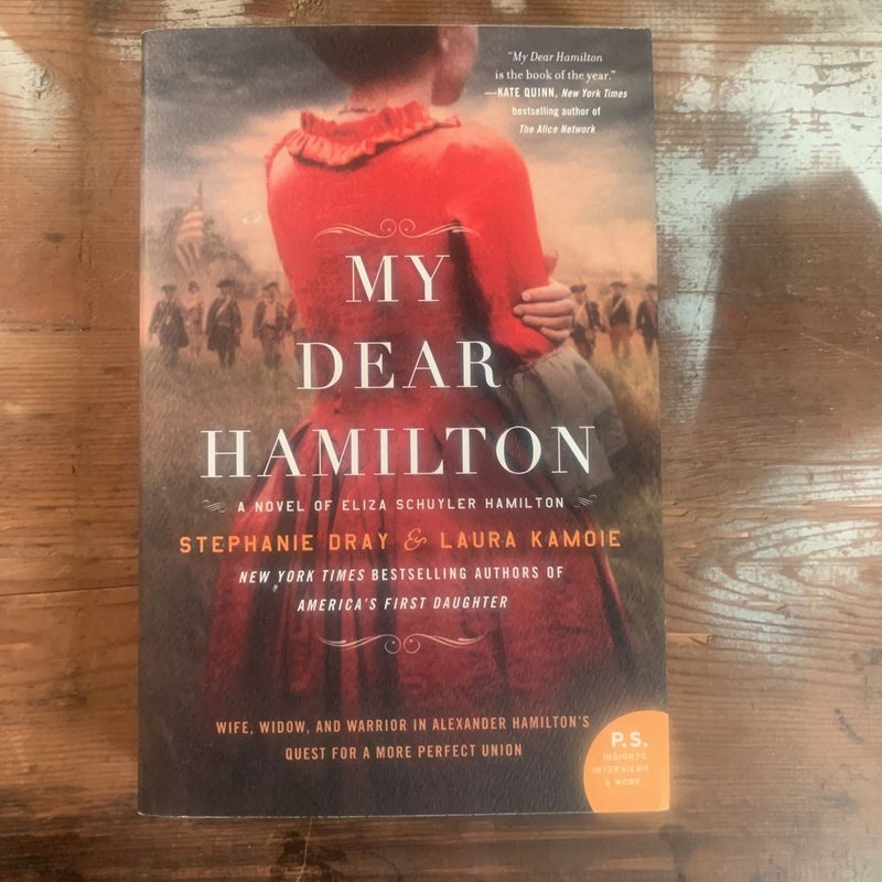 My Dear Hamilton by Stephanie Dray Laura Kamoie Paperback