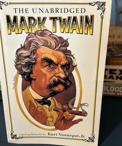 The Unabridged Mark Twain
