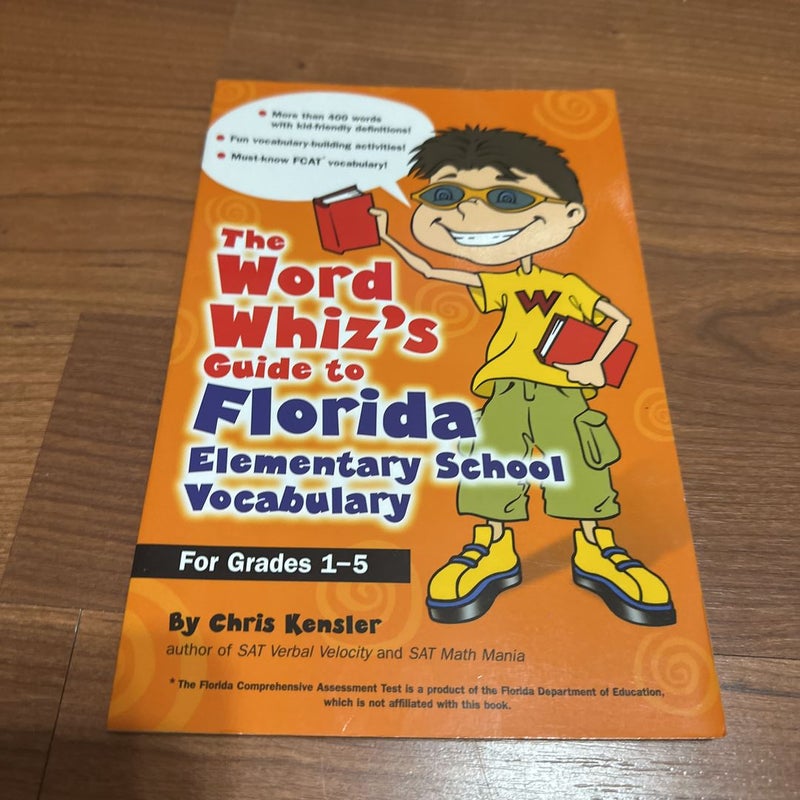 The Word Whiz's Guide to Florida Elementary School Vocabulary