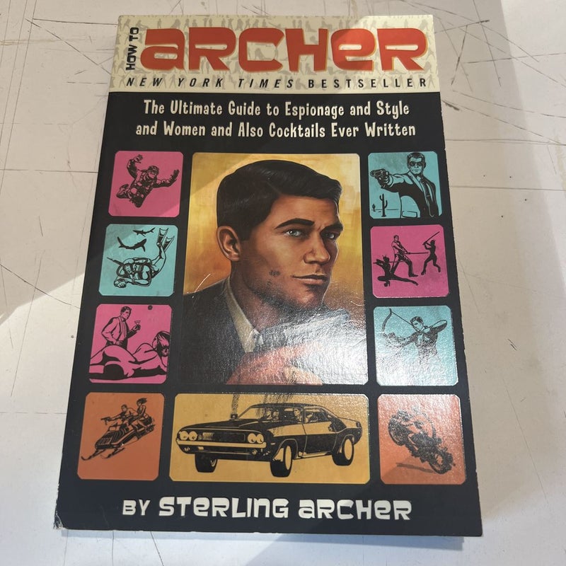 How to Archer