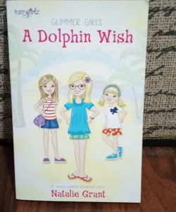 A Dolphin Wish