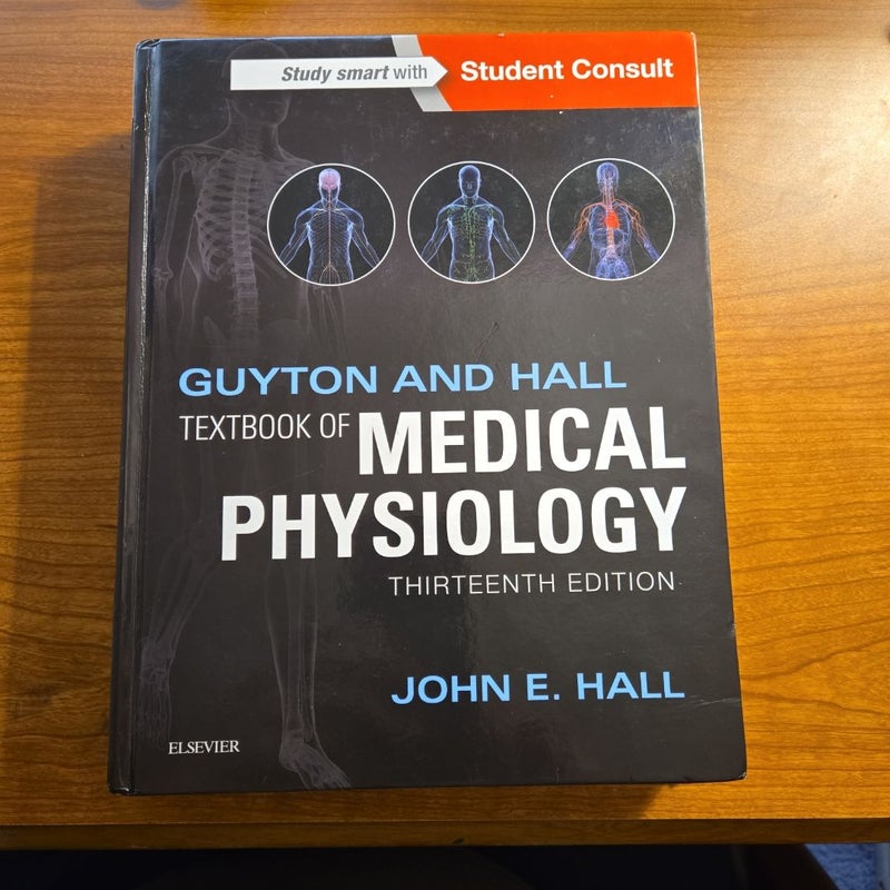 Guyton and Hall Textbook of Medical Physiology