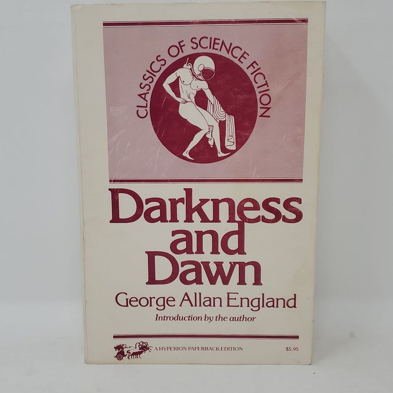 Darkness and Dawn